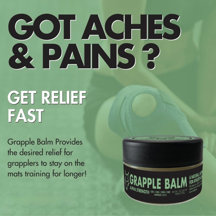 Grapple Balm Alpha Strength - Got Aches and Pains poster